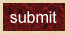 Submit